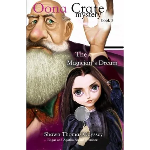 The Magician's Dream (Oona Crate Mystery: book 3)