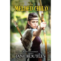 The Melded Child