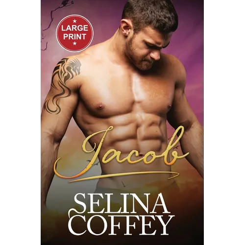 Jacob: A Paranormal Shifter Vampire Romance (Large Print)