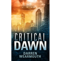 Critical Dawn