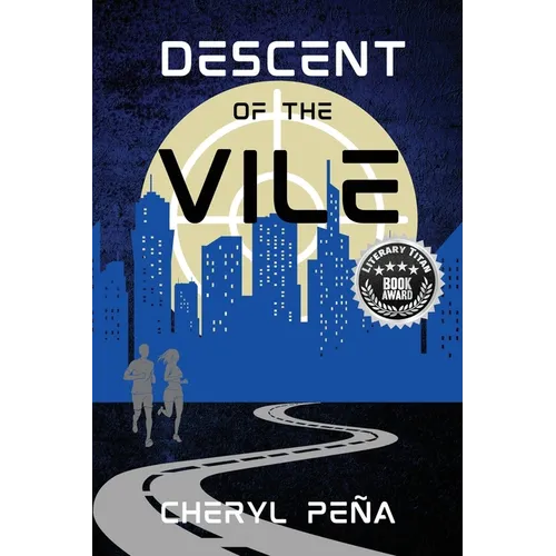 Descent of the Vile