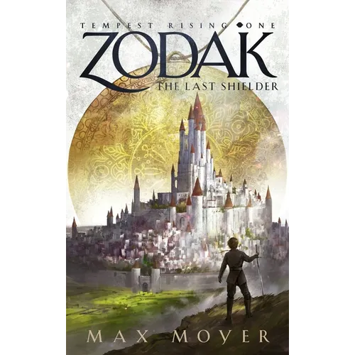 Zodak - The Last Shielder