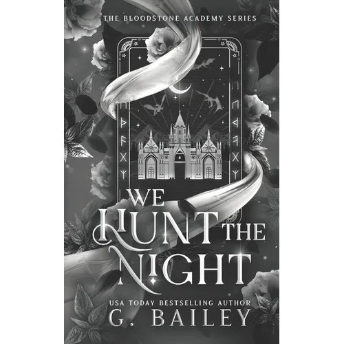 We Hunt The Night