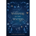 Whispers in the Waters