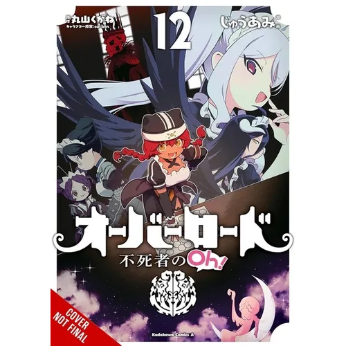 Overlord: The Undead King Oh!, Vol. 12