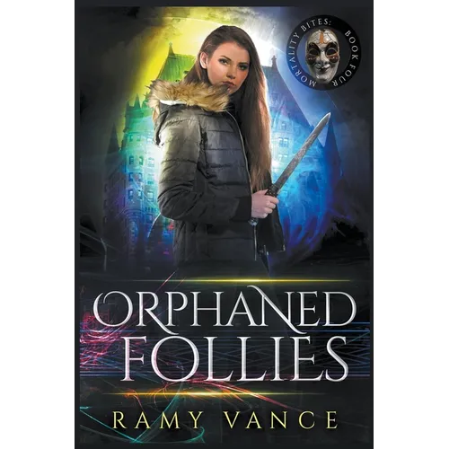Orphaned Follies