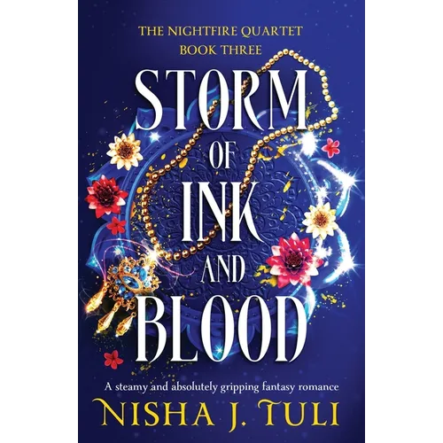 Storm of Ink and Blood: A steamy and absolutely gripping fantasy romance
