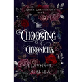 The Choosing Chronicles: Ryker and Brynleigh's Duet
