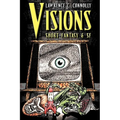 Visions: Short Fantasy & SF