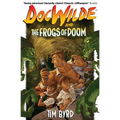 Doc Wilde and The Frogs of Doom