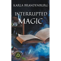 Interrupted Magic
