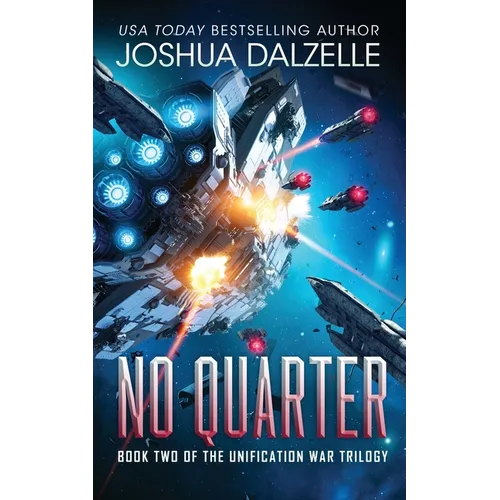 No Quarter (Unification War Trilogy, Book 2)