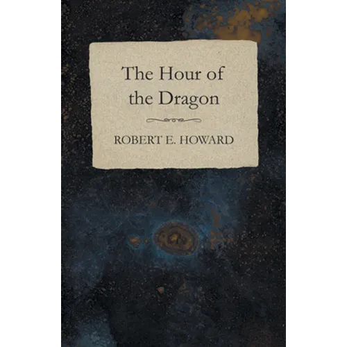 The Hour of the Dragon