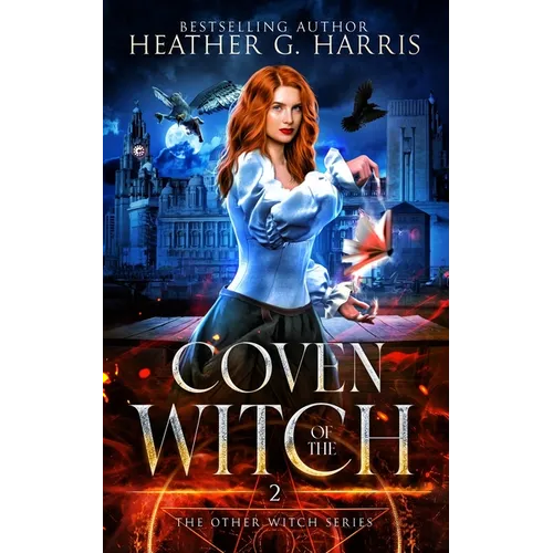 Coven of the Witch: An Urban Fantasy Novel