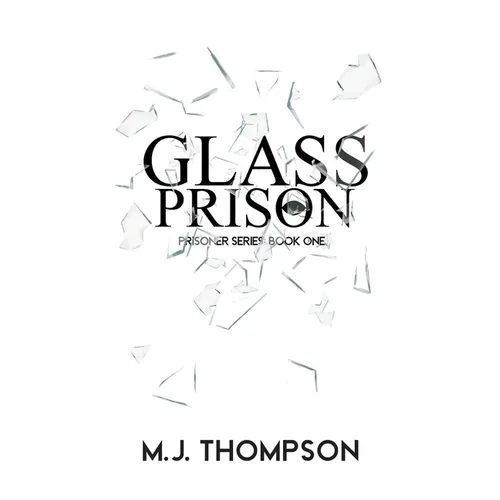 Glass Prison: Book One