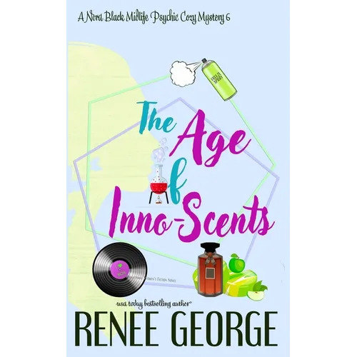 The Age of Inno-Scents: A Paranormal Women's Fiction Novel - Paperback