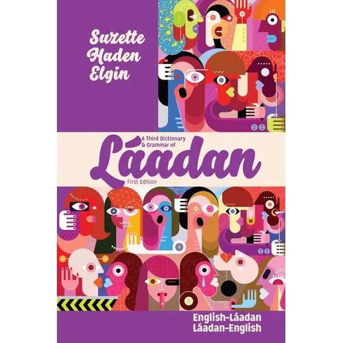 A Third Dictionary & Grammar of Láadan