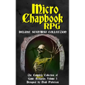 Micro Chapbook RPG: Deluxe Scenario Collection 1