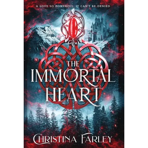 The Immortal Heart