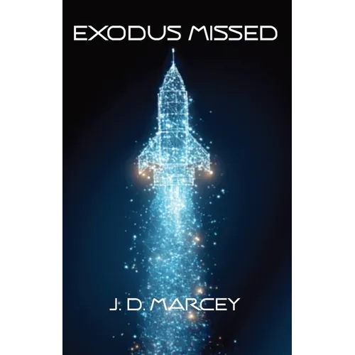 Exodus Missed