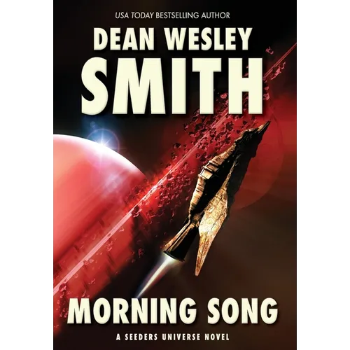 Morning Song: A Seeders Universe Novel