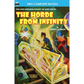 The Horde From Infinity, The & Day the Earth Froze