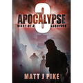 Apocalypse: Diary of a Survivor 3