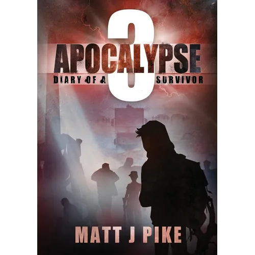 Apocalypse: Diary of a Survivor 3