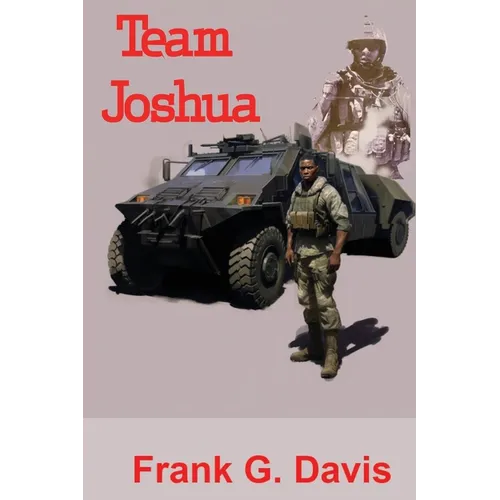 Team Joshua: Book 4 in the War on Crime Series