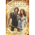 Origin: (The Secret of the Golden Gods, Book 1)