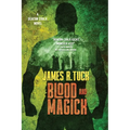Blood and Magick
