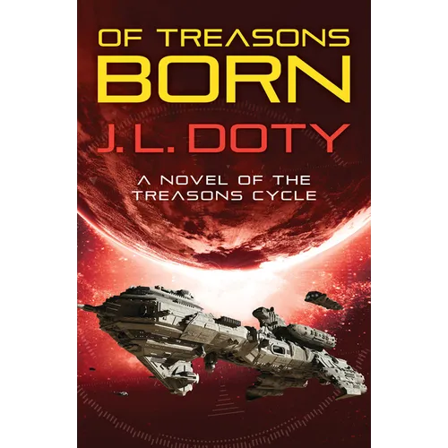 Of Treasons Born