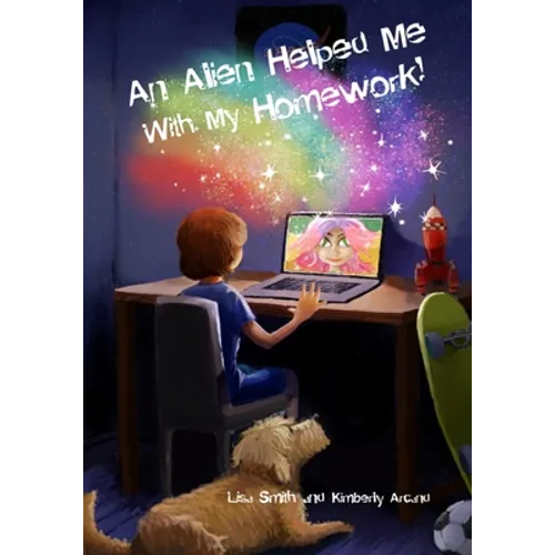 An Alien Helped Me with My Homework