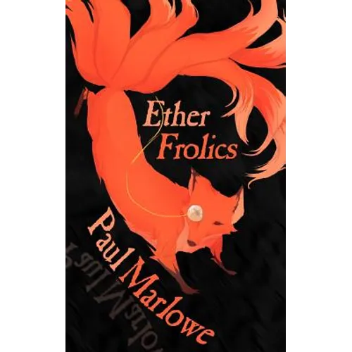 Ether Frolics: Nine Steampunk Tales