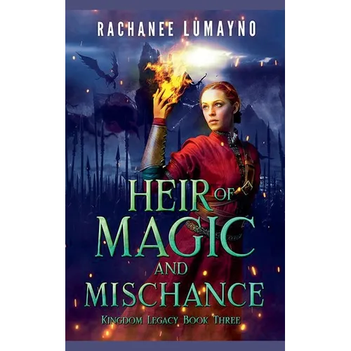 Heir of Magic and Mischance