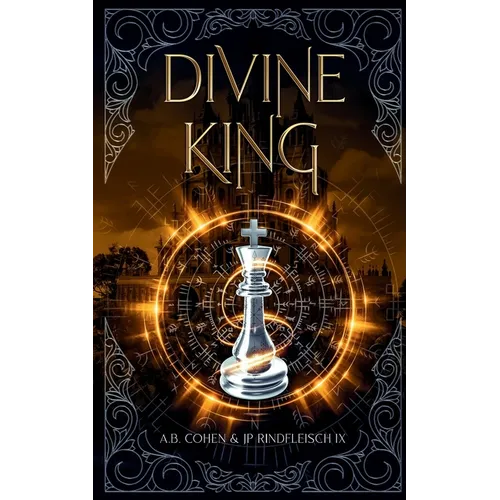 Divine King: A Paranormal Academy Urban Fantasy (Leah Ackerman Book 6)