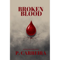 Broken Blood