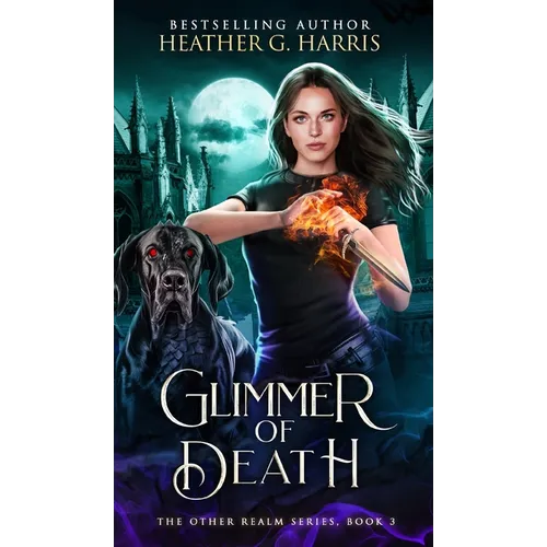 Glimmer of Death: An Urban Fantasy Novel