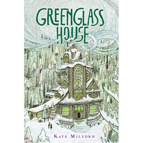 Greenglass House: A Greenglass House Story, Book 1, a National Book Award Nominee