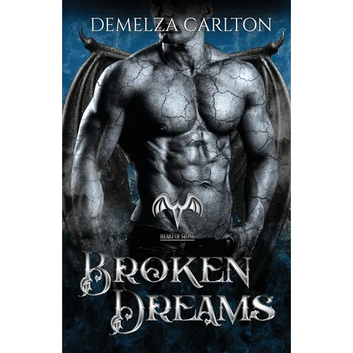 Broken Dreams: A Paranormal Protector Tale
