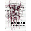 Ad Man in the Games of 2046