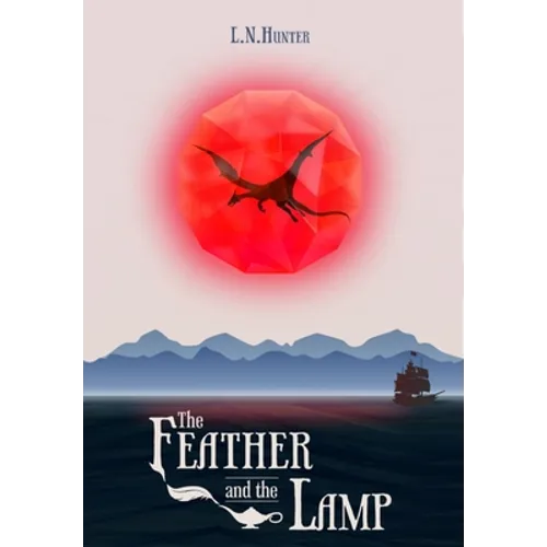 The Feather and the Lamp
