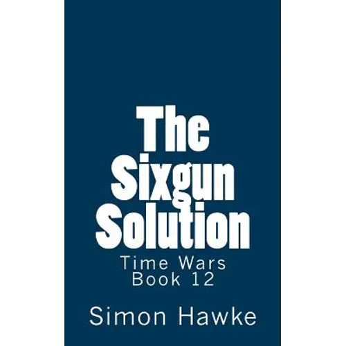 The Sixgun Solution