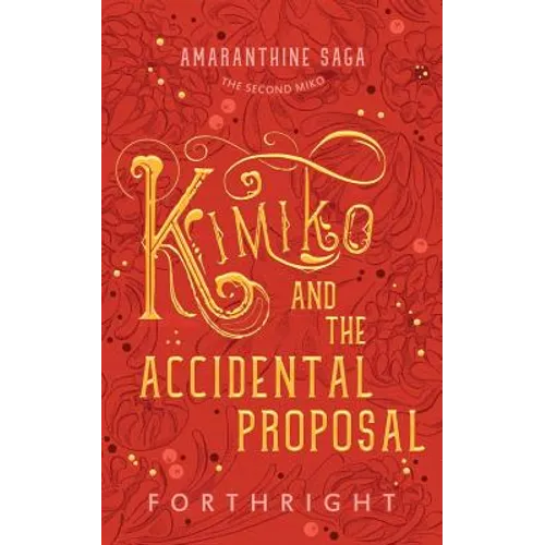Kimiko and the Accidental Proposal