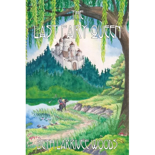 The Last Fairy Queen
