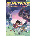 Mr. Muffins: Defender of the Stars