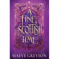A Fine Scottish Time - A Scottish Romantasy