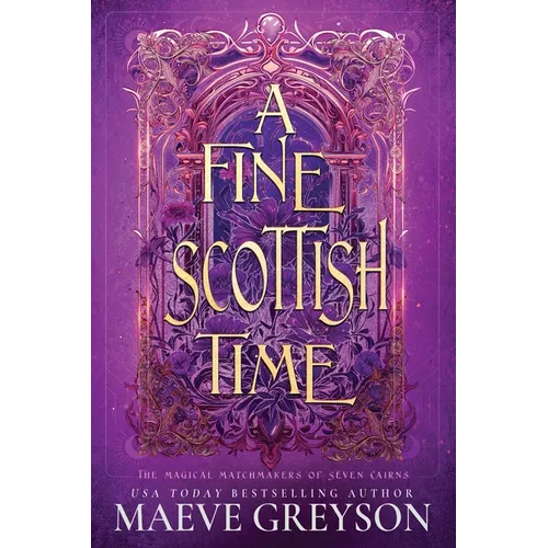 A Fine Scottish Time - A Scottish Romantasy
