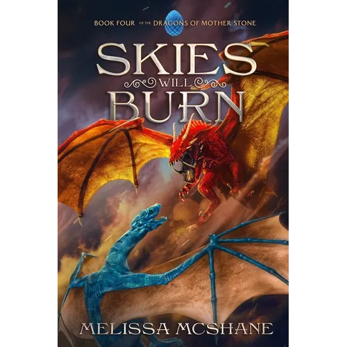 Skies Will Burn