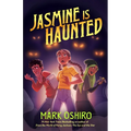 Jasmine Is Haunted